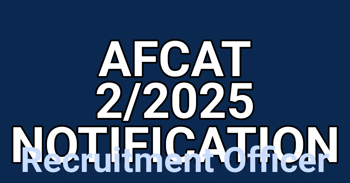 AFCAT 2/2025 Notification 1 tmpd3k13lmt