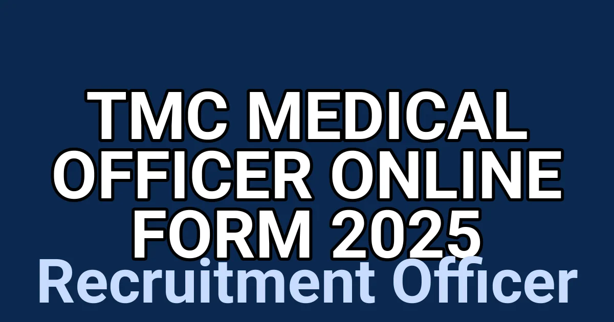 TMC Medical Officer Online Form 2025 1 tmpdpcrr70m