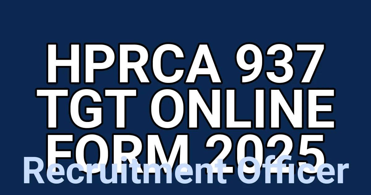 HPRCA 937 TGT Online Form 2025 1