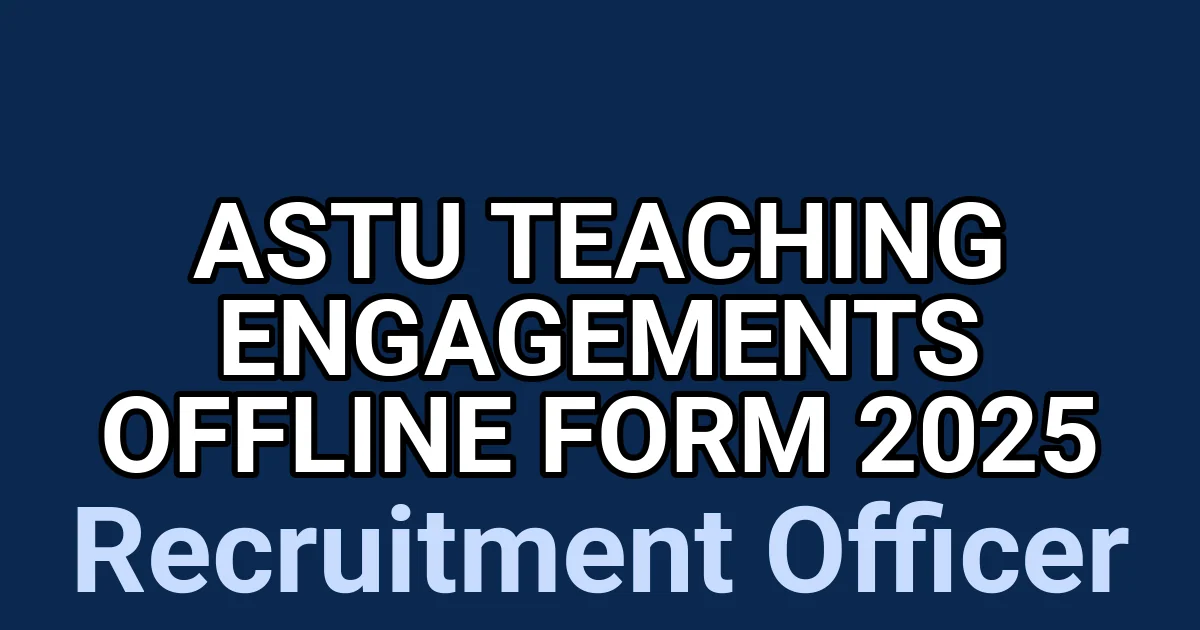 ASTU Teaching Engagements Offline Form 2025 1 tmpiltcoe8c