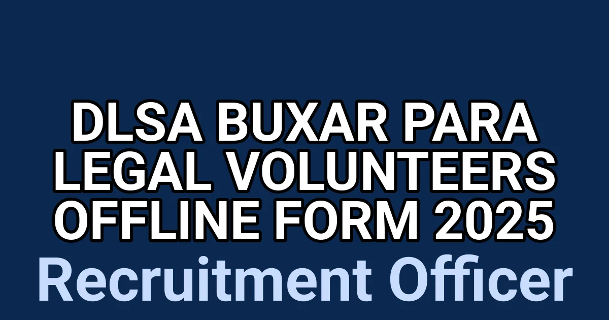 DLSA Buxar Para Legal Volunteers Offline Form 2025 1 tmpk1kfka33