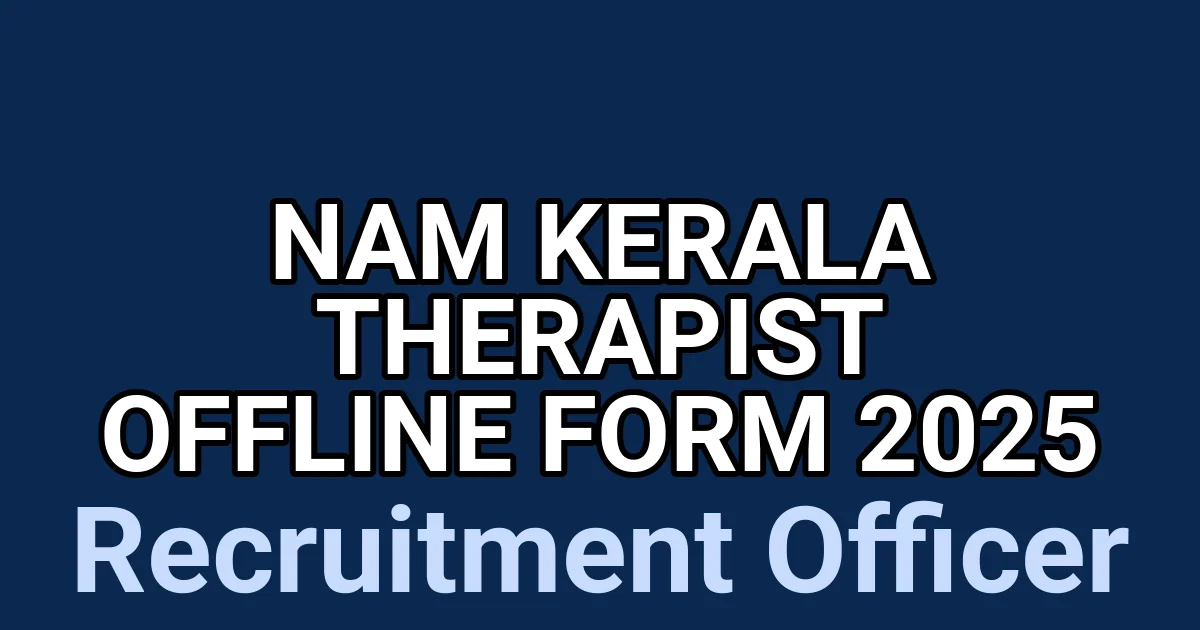 NAM Kerala Therapist Offline Form 2025 1 tmpkken1vf