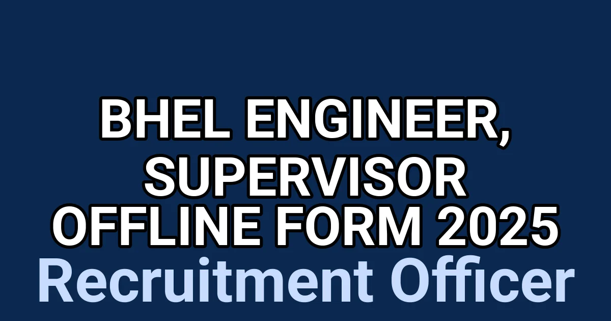 BHEL Engineer, Supervisor Offline Form 2025 1 tmpktnjkmg1