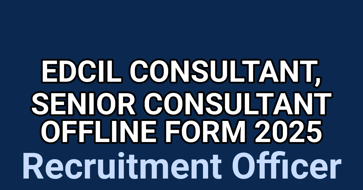 EdCIL Consultant, Senior Consultant Offline Form 2025 1 tmplfr4gz5a