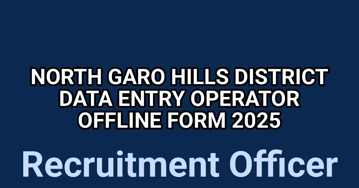 North Garo Hills District Data Entry Operator Offline Form 2025 1 tmpmme4on0i