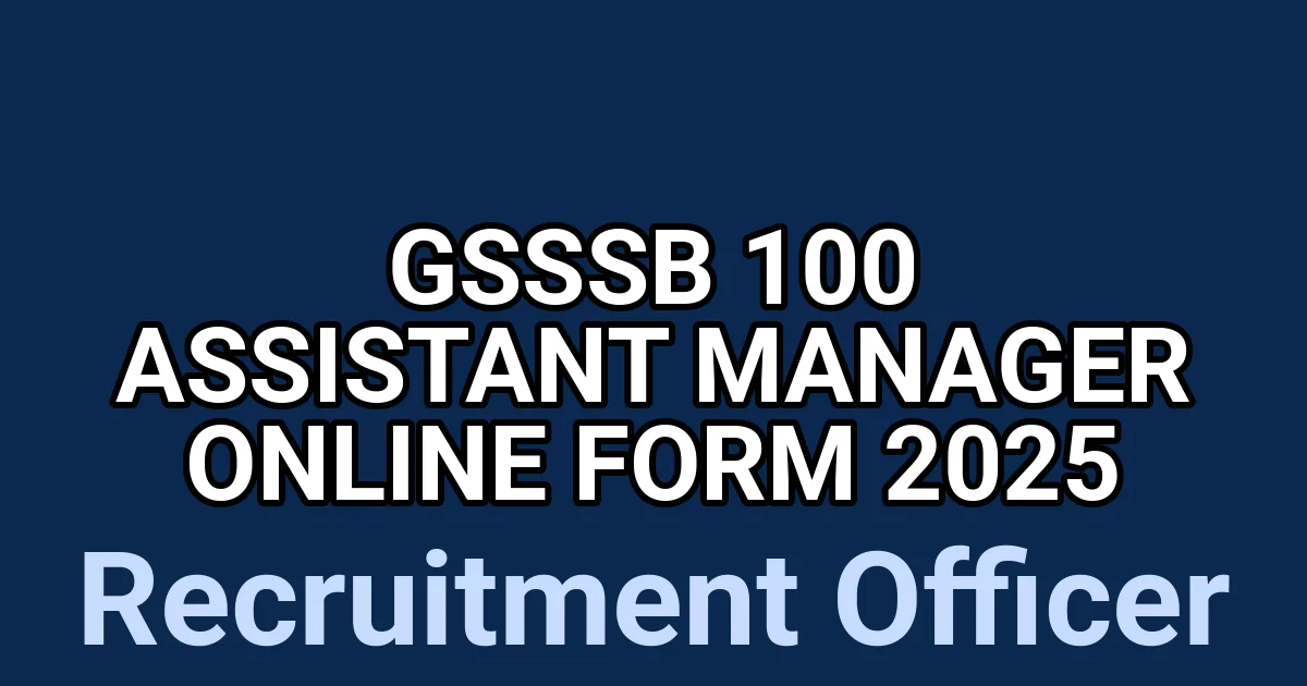 GSSSB 100 Assistant Manager Online Form 2025 1 tmpn1hdgfl3