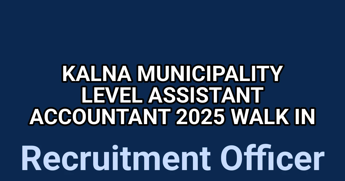 Kalna Municipality Level Assistant Accountant 2025 Walk in 1 tmpn42n56pa