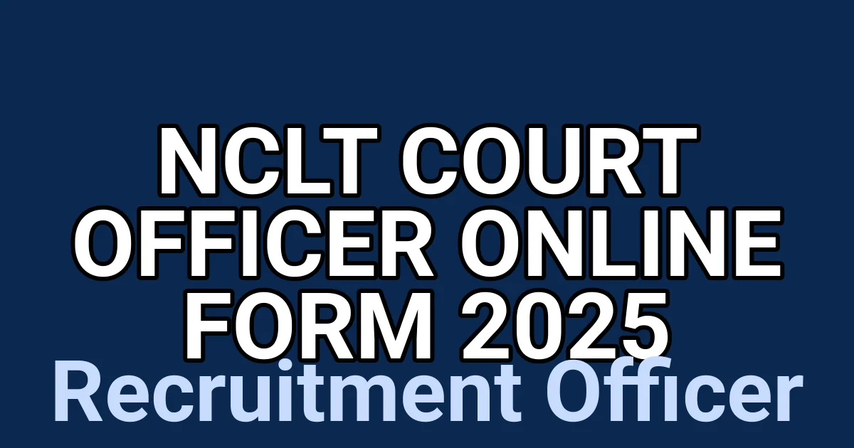 NCLT Court Officer Online Form 2025 1 tmpn7pa9vtd