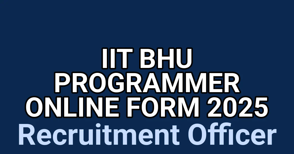 IIT BHU Programmer Online Form 2025 1 tmpnn1qn77g