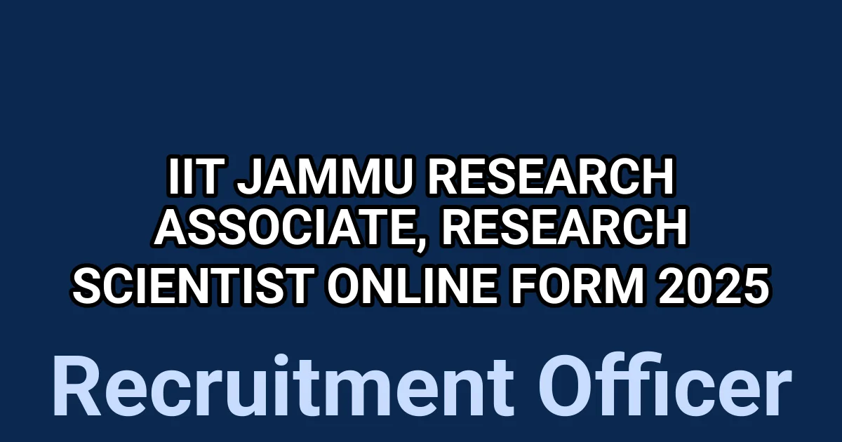 IIT Jammu Research Associate, Research Scientist Online Form 2025 1 tmpo6b467c3