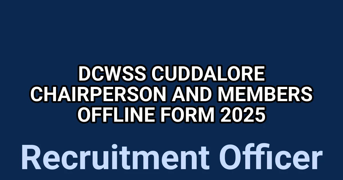 DCWSS Cuddalore Chairperson and Members Offline Form 2025 1 tmprtz4b2ts