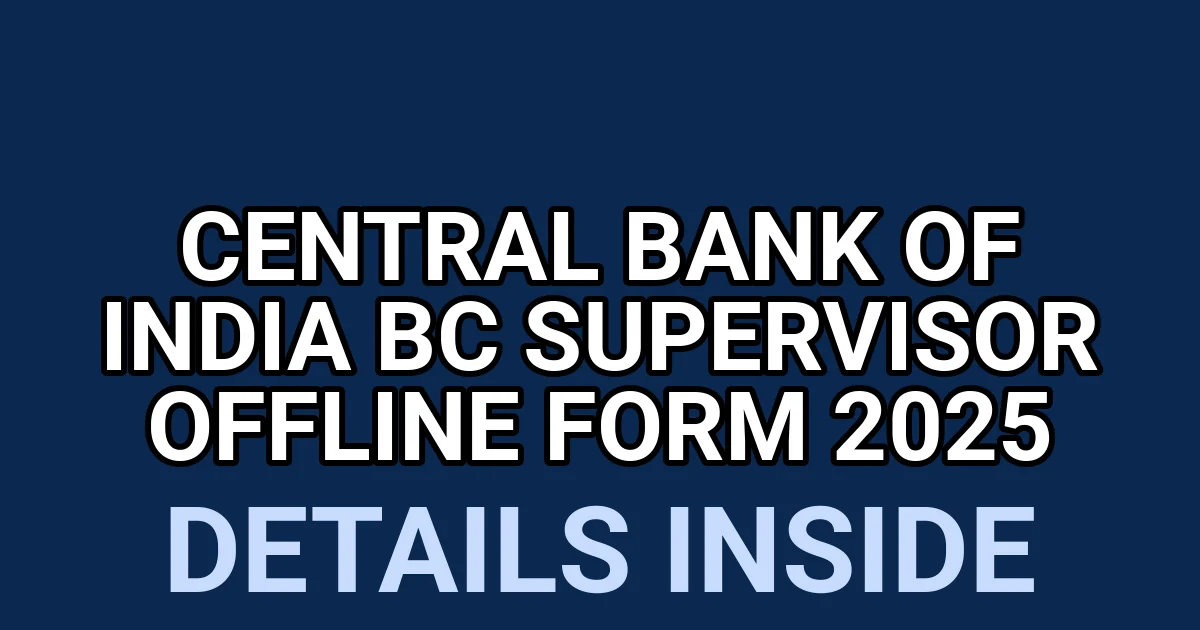 Central Bank of India BC Supervisor Offline Form 2025 1 tmps3btln e