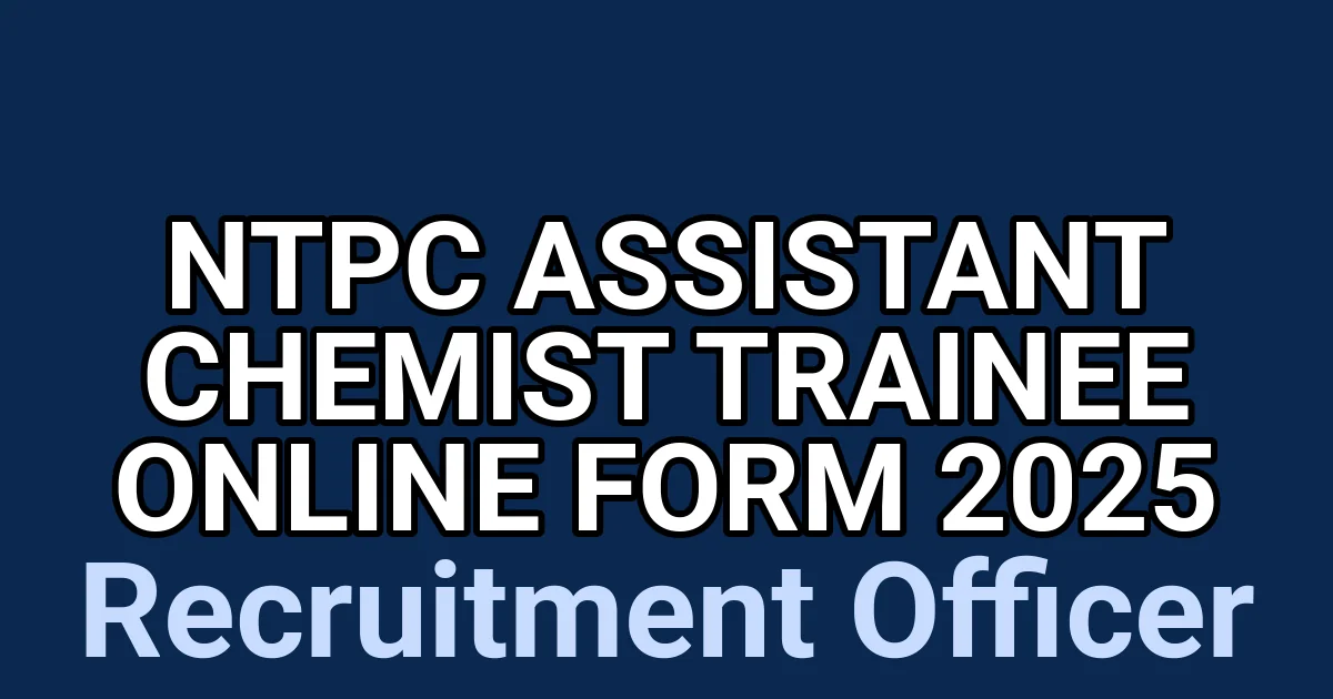 NTPC Assistant Chemist Trainee Online Form 2025 1 tmpwwrmbnpb