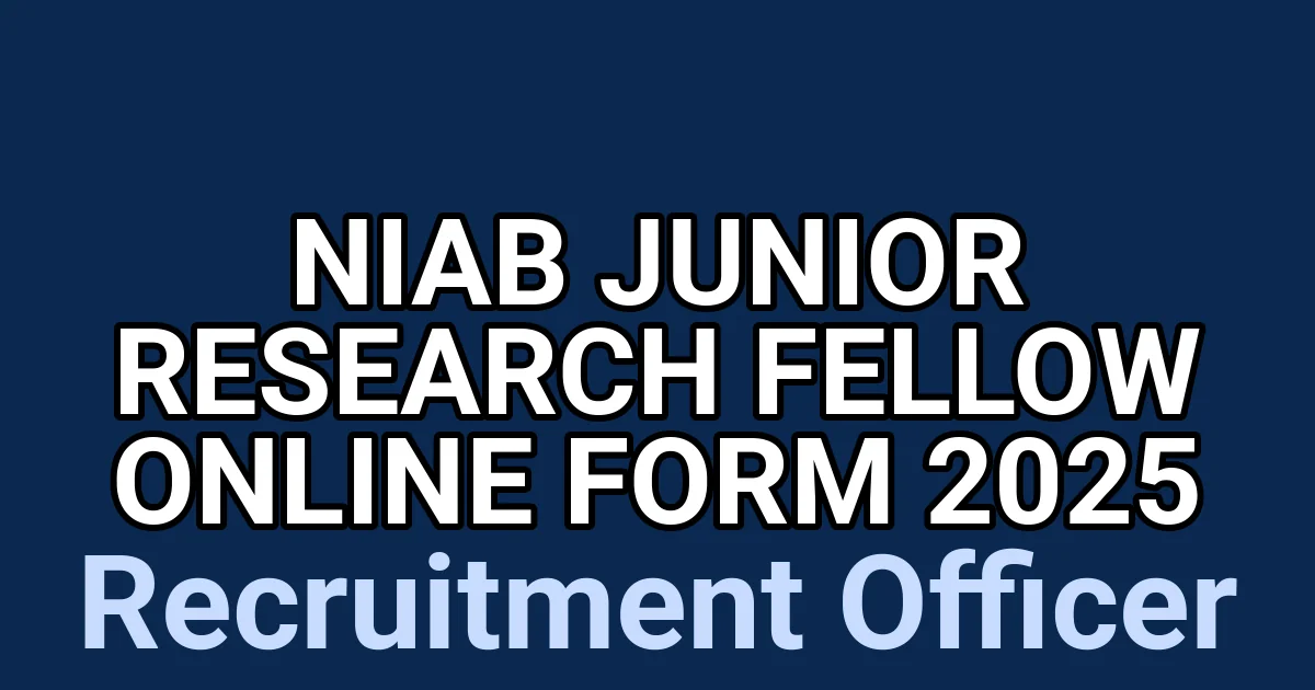 NIAB Junior Research Fellow Online Form 2025 1 tmpyuk84b z