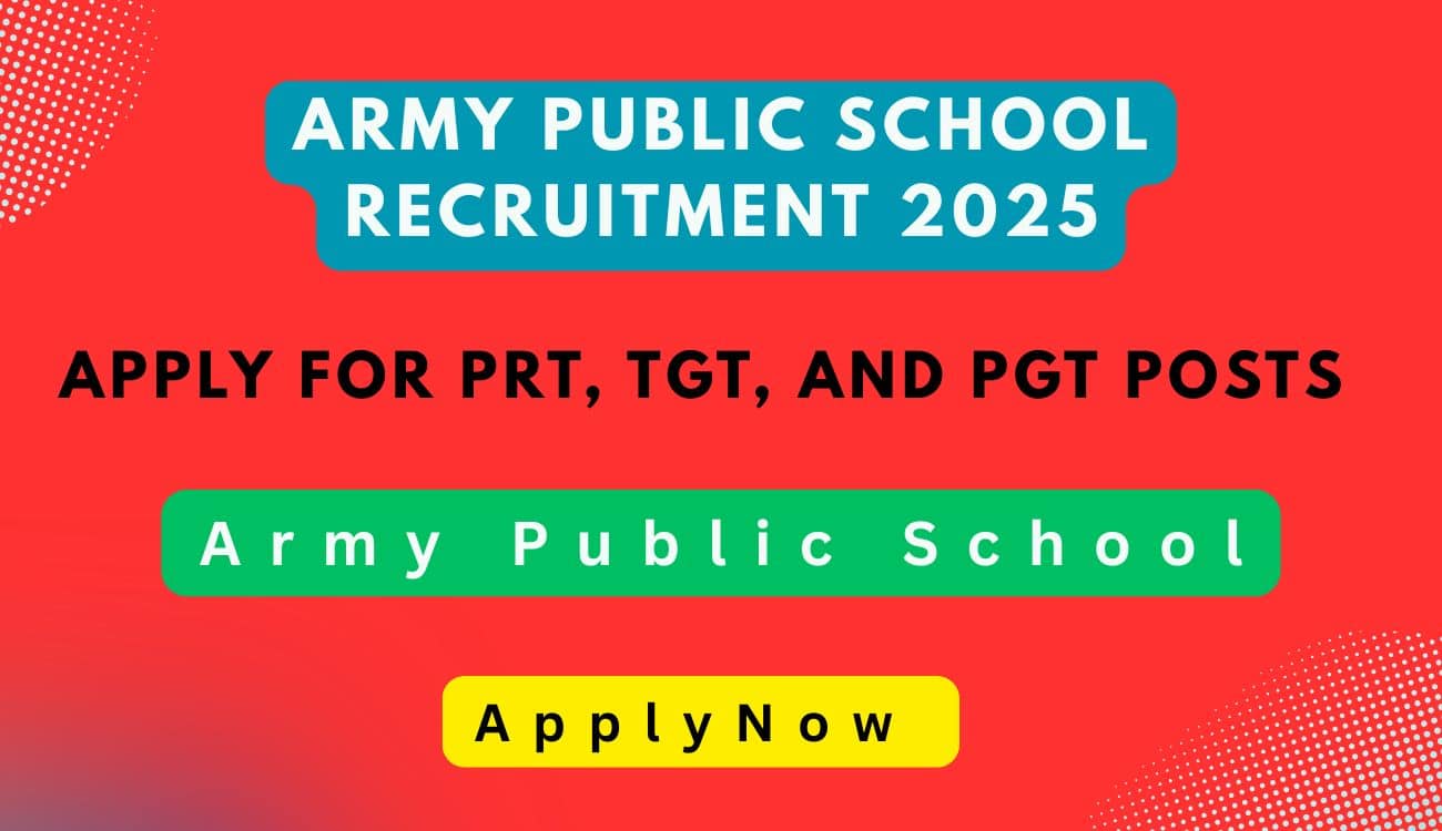 Army Public School Recruitment 2025
