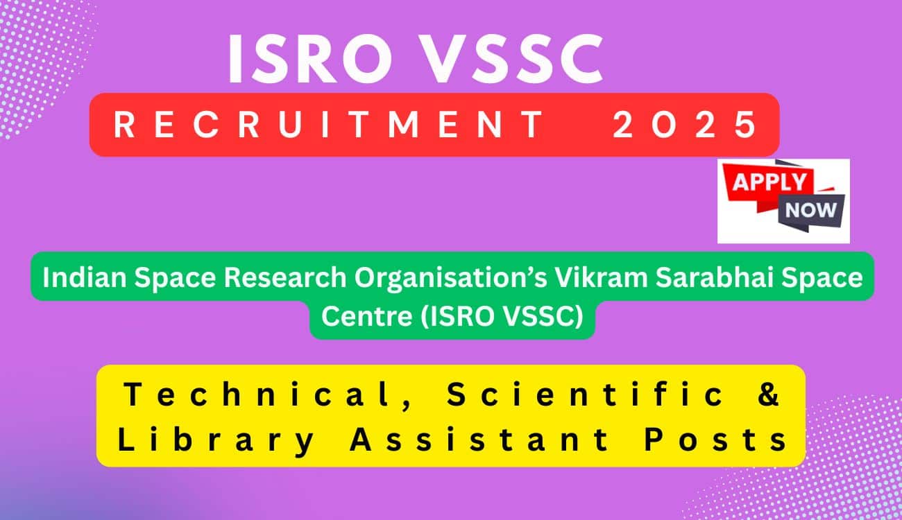 ISRO VSSC Recruitment 2025