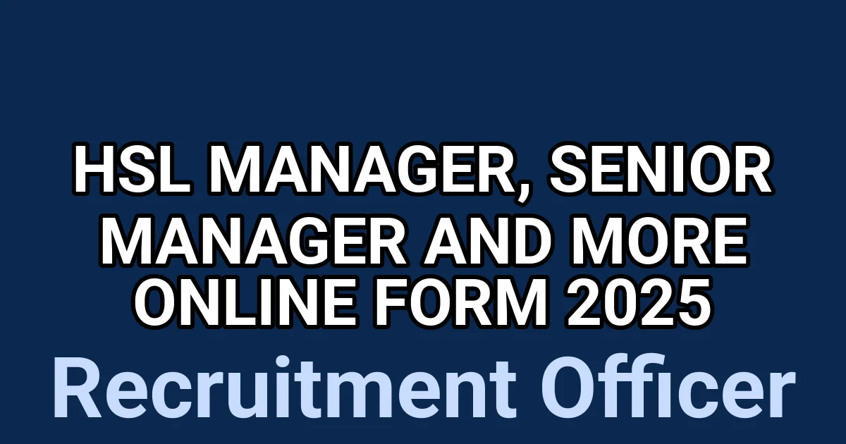 HSL Manager, Senior Manager and More Online Form 2025 1 tmp06drrm9t