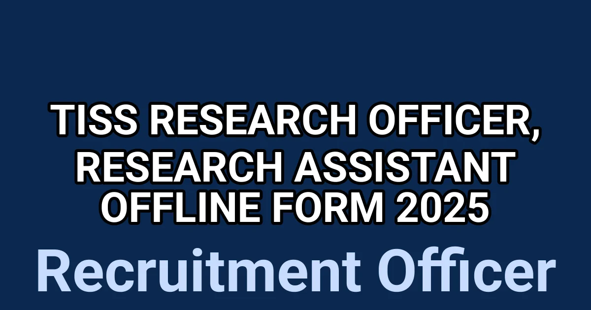 TISS Research Officer, Research Assistant Offline Form 2025 1 tmp17bwicnk