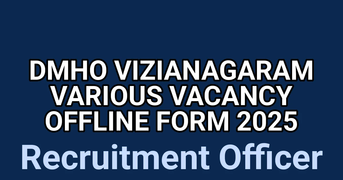 DMHO Vizianagaram Various Vacancy Offline Form 2025 1 tmp17ei7yje