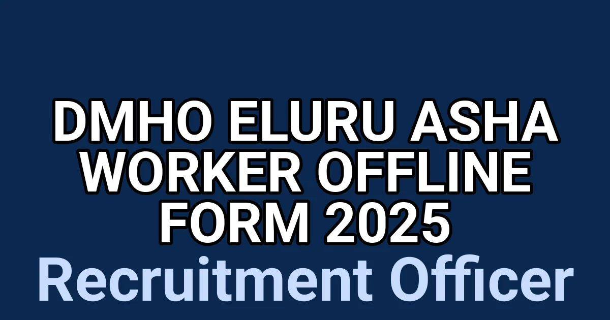 DMHO Eluru ASHA Worker Offline Form 2025 1 tmp2ef8qmue