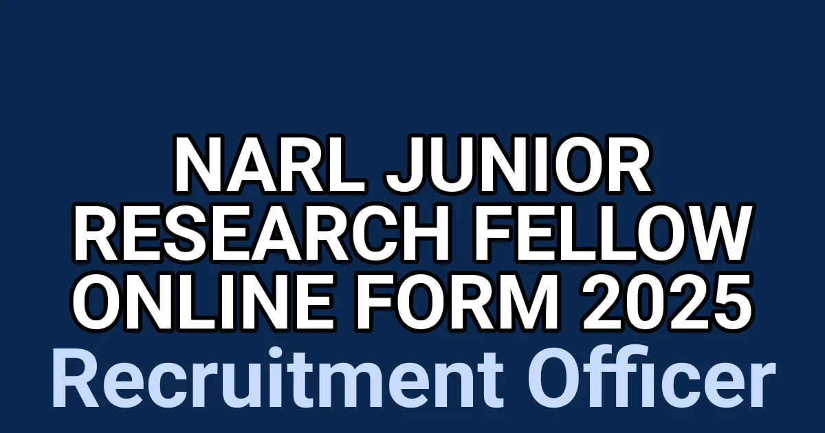 NARL Junior Research Fellow Online Form 2025 1