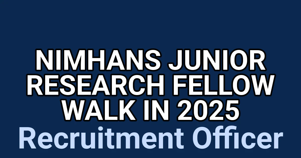 NIMHANS Junior Research Fellow Walk in 2025 1