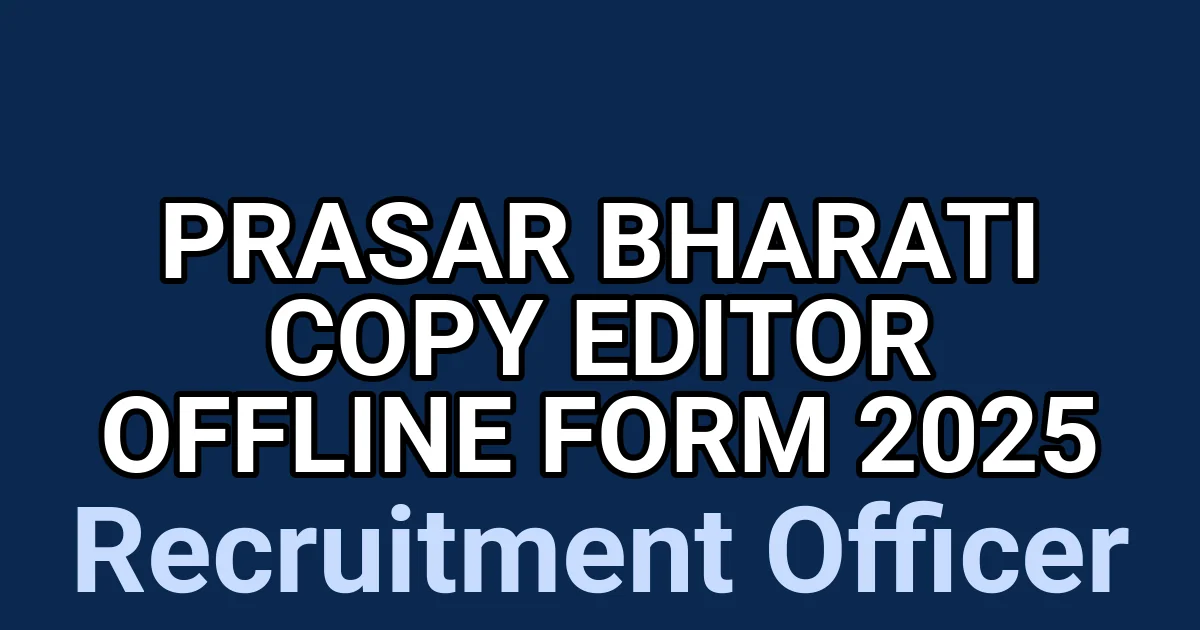 Prasar Bharati Copy Editor Offline Form 2025 1 tmp5pys074a