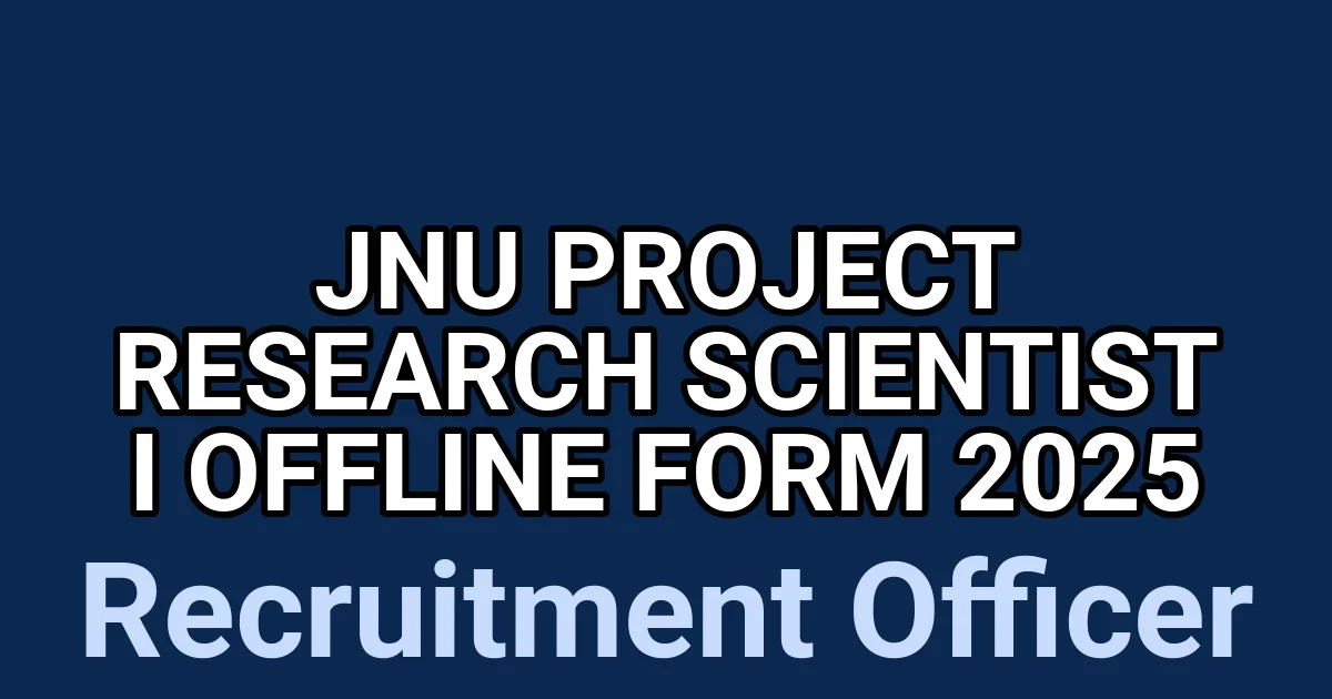 JNU Project Research Scientist I Offline Form 2025 1 tmp6o zfucv