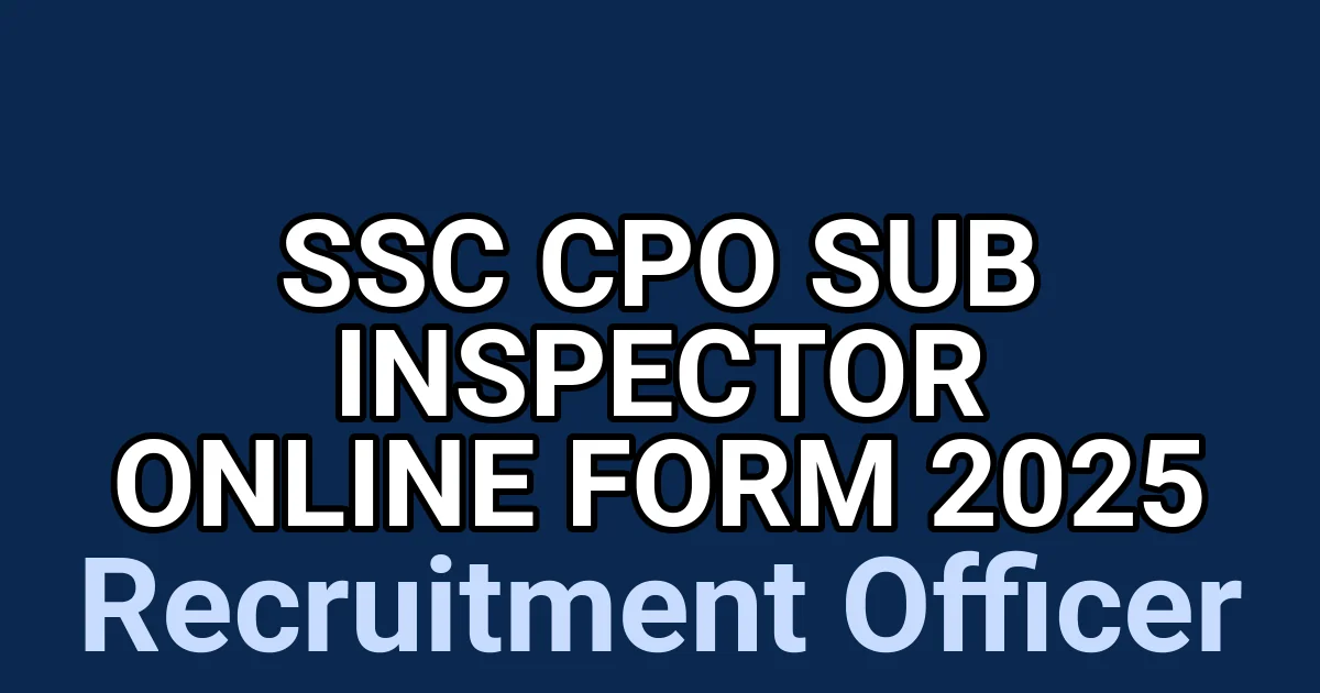 SSC CPO Sub Inspector Online Form 2025 1 tmp 0tjrdiv
