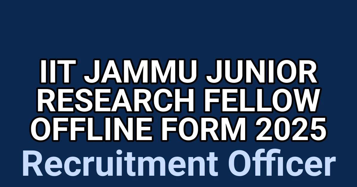 IIT Jammu Junior Research Fellow Offline Form 2025 1 tmp 112vyd3