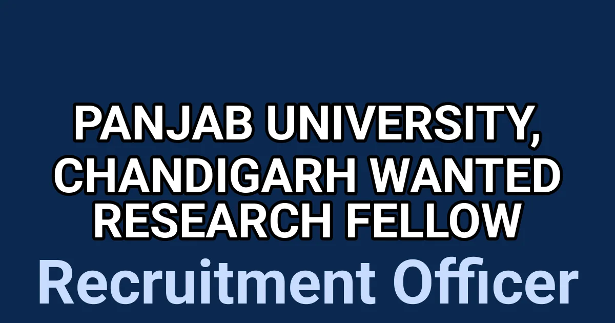 Panjab University, Chandigarh Wanted Research Fellow 1 tmp 3qwmdf