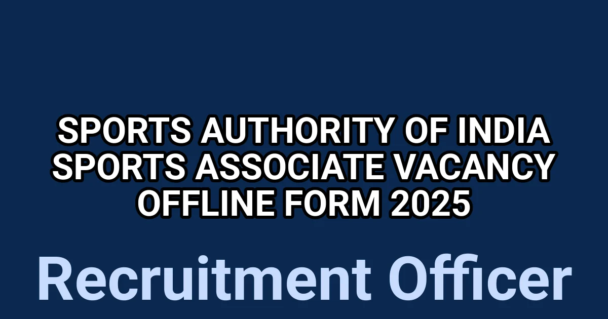 Sports Authority of India Sports Associate Vacancy Offline Form 2025 1 tmp 7b3hms2