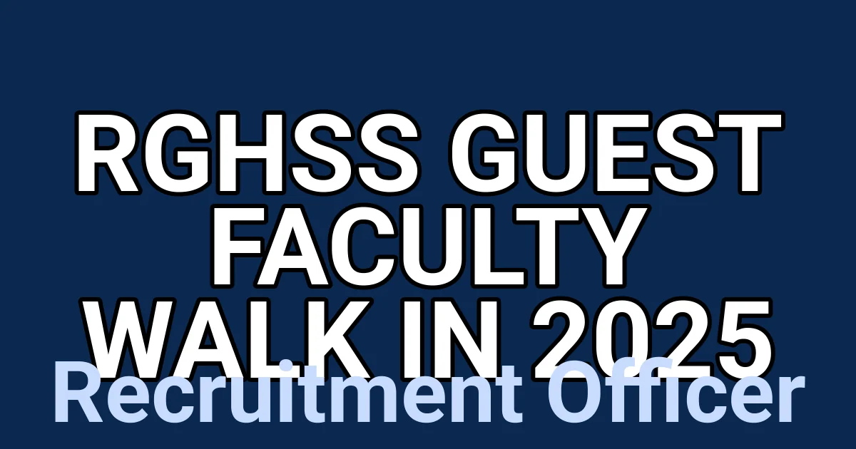 RGHSS Guest Faculty Walk in 2025 1