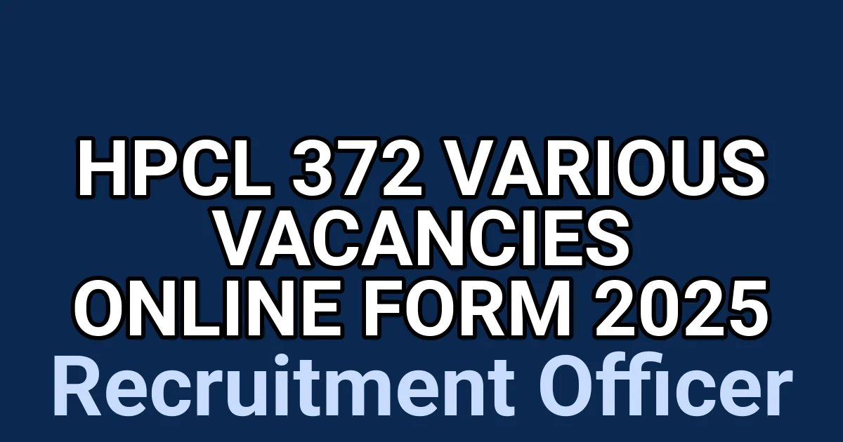 HPCL 372 Various Vacancies Online Form 2025 1 tmp j56ry3h