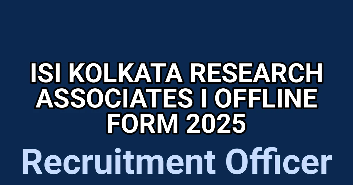 ISI Kolkata Research Associates I Offline Form 2025 1 tmpa74czarf
