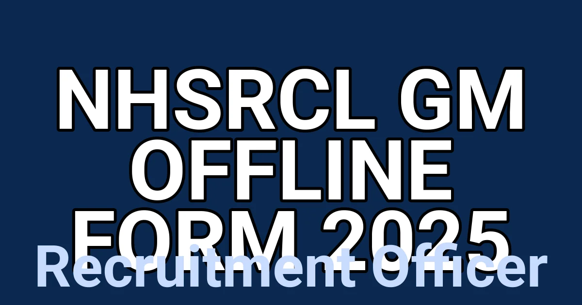 NHSRCL GM Offline Form 2025 1