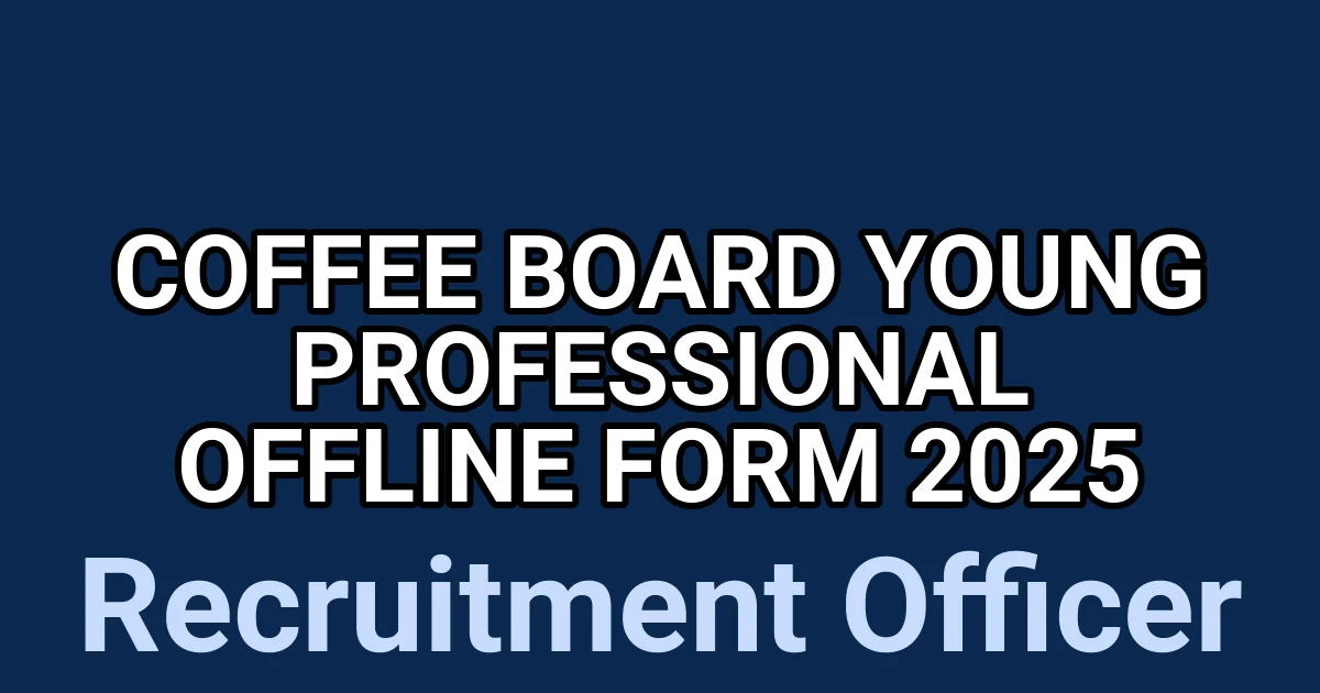 Coffee Board Young Professional Offline Form 2025 1 tmpbe9n 0go