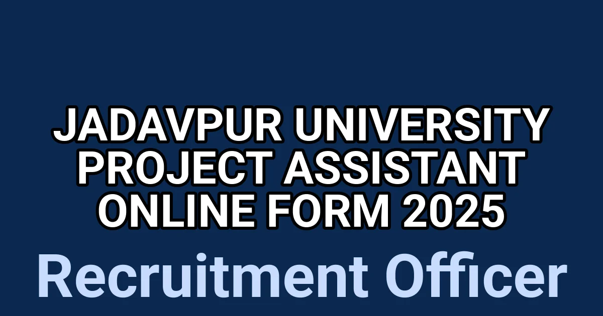 Jadavpur University Project Assistant Online Form 2025 1 tmpcf8ueos3