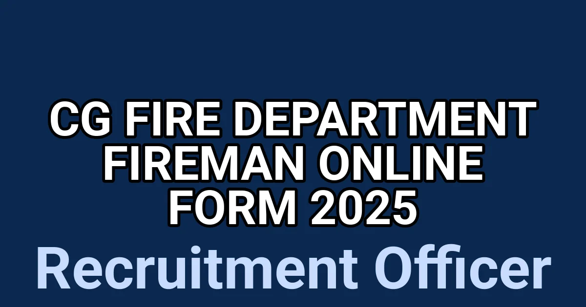 CG Fire Department Fireman Online Form 2025 1 tmpduiy4oo6