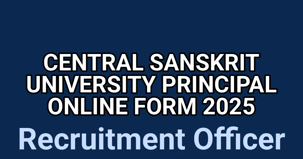 Central Sanskrit University Principal Online Form 2025 1 tmpevmcnbkz
