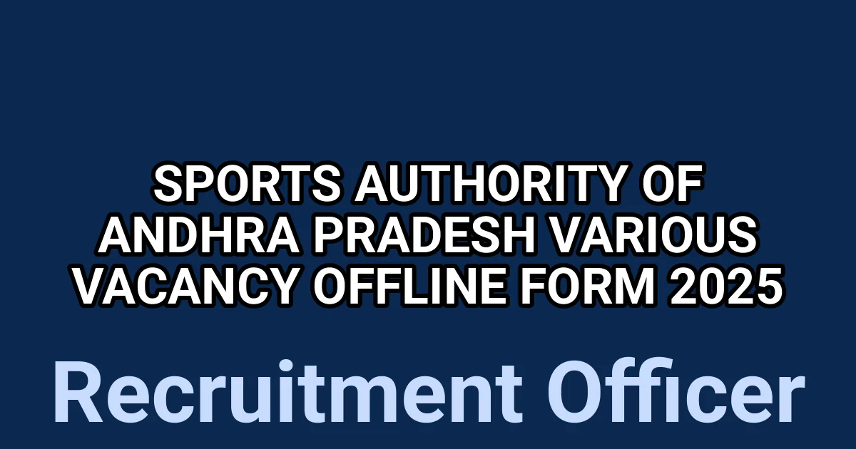 Sports Authority of Andhra Pradesh Various Vacancy Offline Form 2025 1 tmpf66l914