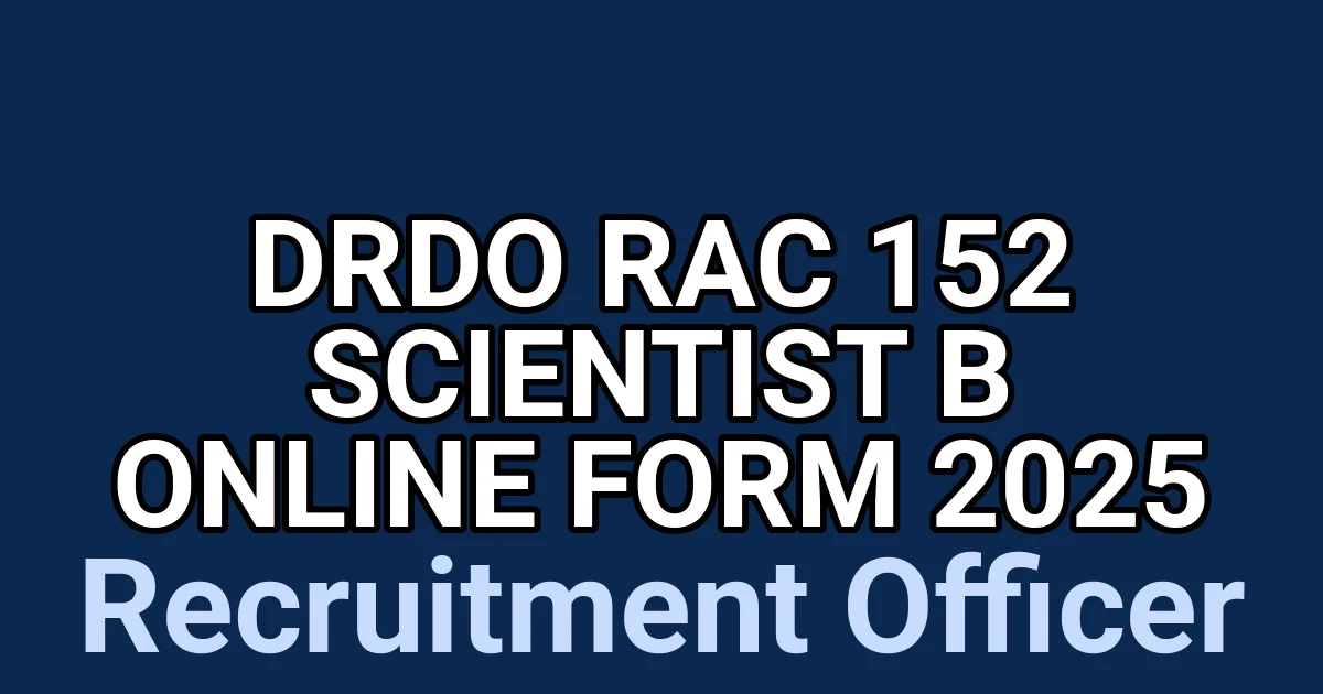 DRDO RAC 152 Scientist B Online Form 2025 1 tmpf9z17a8c