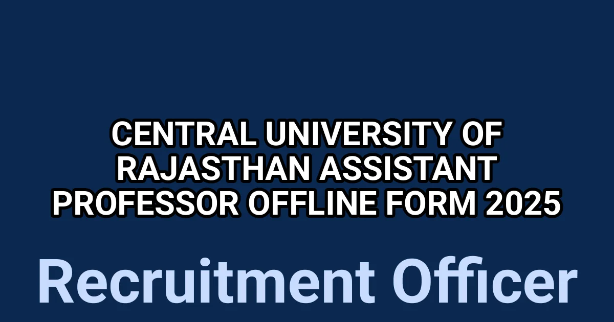 Central University of Rajasthan Assistant Professor Offline Form 2025 1 tmpfl9kva84