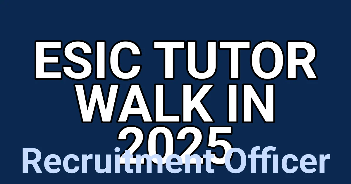 ESIC Tutor Walk in 2025 1 tmpfv7d4y3f