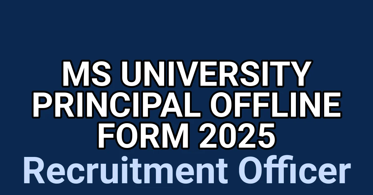 MS University Principal Offline Form 2025 1