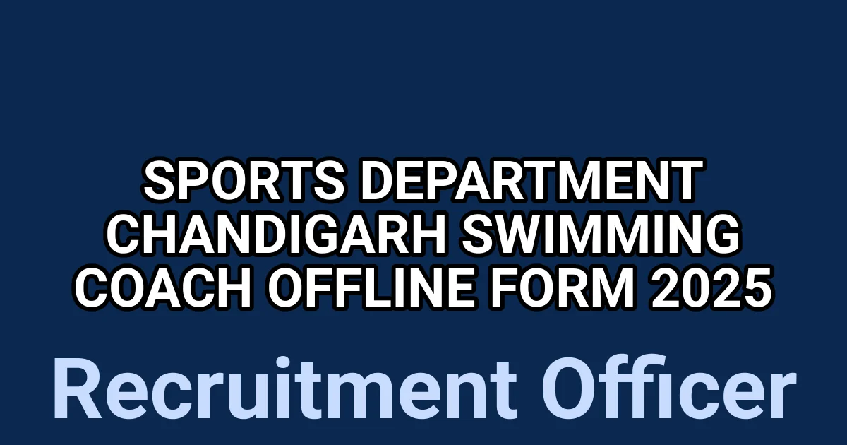 Sports Department Chandigarh Swimming Coach Offline Form 2025 1 tmpjasioc6s
