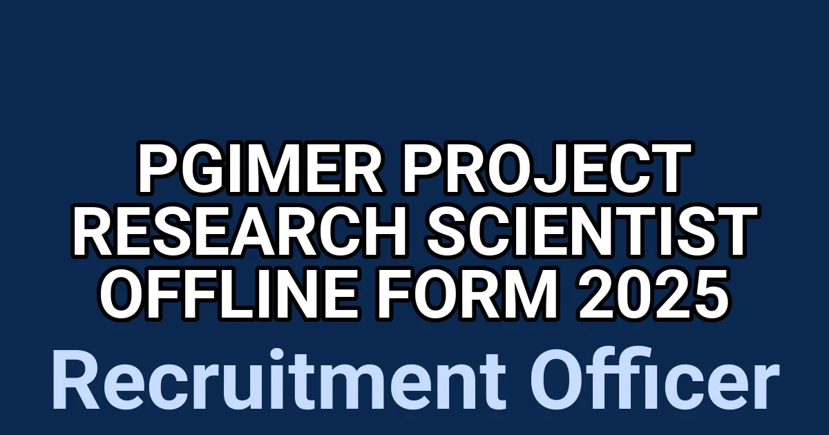 PGIMER Project Research Scientist Offline Form 2025 1 tmpldbugqet