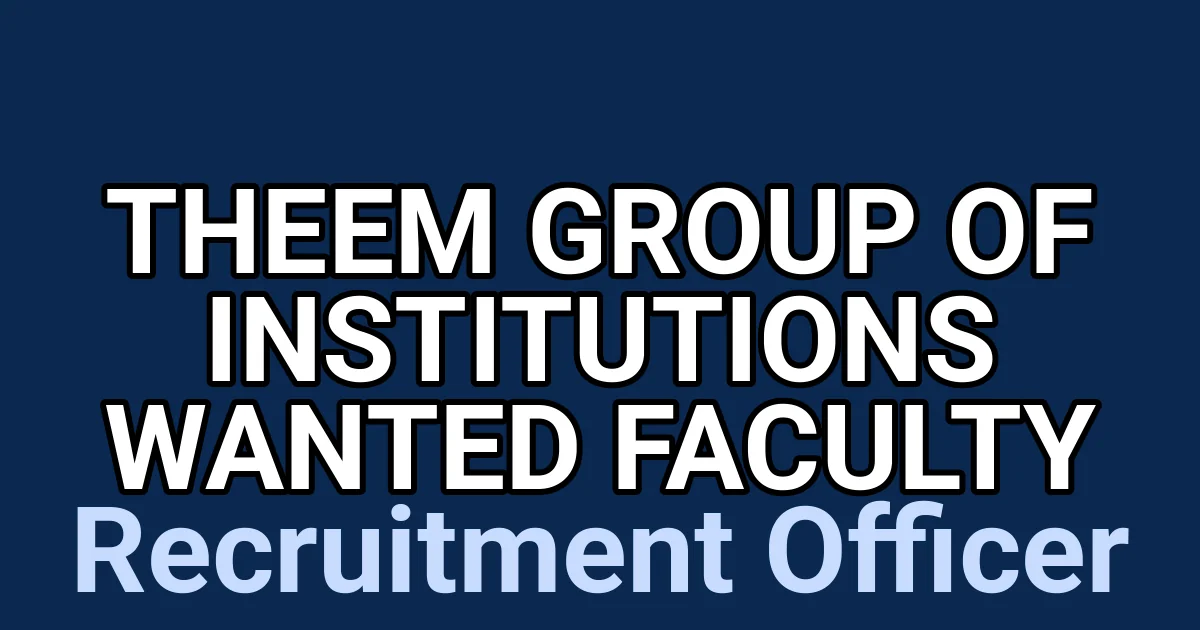 Theem Group of Institutions Wanted Faculty 1 tmpm3nml8yw