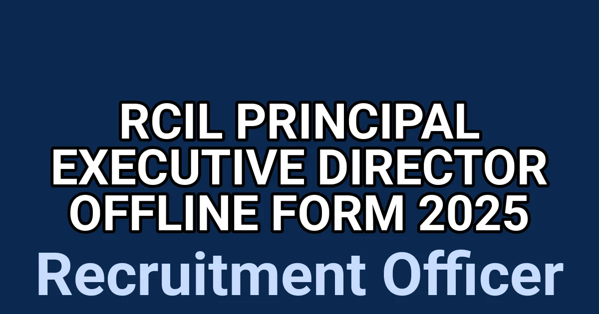 RCIL Principal Executive Director Offline Form 2025 1 tmpmhoslkcv