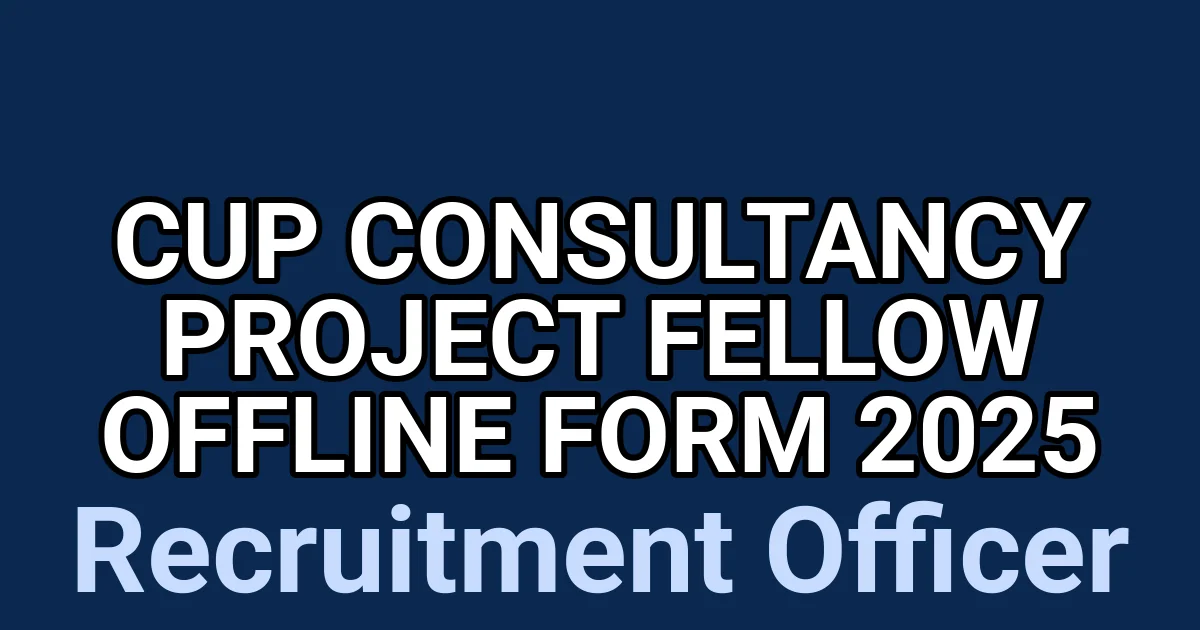 CUP Consultancy Project Fellow Offline Form 2025 1 tmpmv4 uc7y